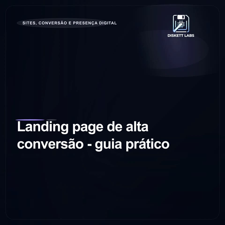 Landing page de alta conversão - guia prático