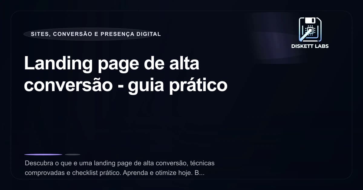 Landing page de alta conversão - guia prático